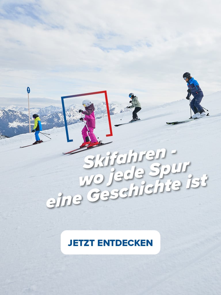Skifahren - wo jede Spur eine Geschichte ist - Jetzt entdecken